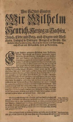 Von Gottes Gnaden Wir Wilhelm Heinrich, Herzog zu Sachsen ...