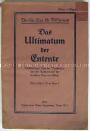 Dokumentation zu den Friedensverhandlungen nach dem 1. Weltkrieg