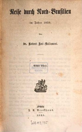 Reise durch Nord-Brasilien im Jahre 1859, 1