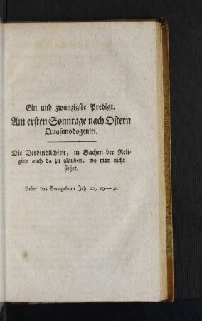 [Ein und zwanzigste Predigt. - Fünf und zwanzigste Predigt.]