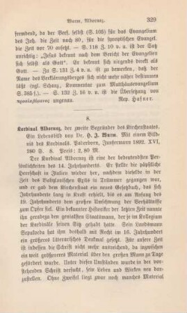 329-330 [Rezension] Wurm, H. J., Kardinal Albornoz, der zweite Begründer des Kirchenstaates