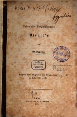 Programm des Großherzogl. Gymnasiums und der Damit Verbundenen Höheren Bürgerschule zu Lahr : für das Schuljahr .... 1861/62