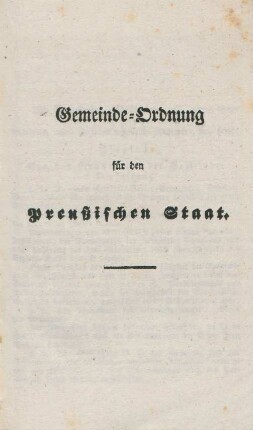 Gemeinde-Ordnung für den Preußischen Staat.