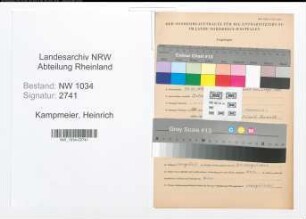 Entnazifizierung Heinrich Kampmeier , geb. 22.10.1879 (Oberfeldintendant)