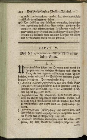 Caput V. Von den Symptomatibus der verletzten äußerlichen Sinne.