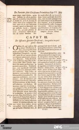 Caput III. De Efficacia spiritûs Christiani, incognita majori parti mundi.