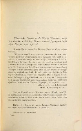Codex diplomaticus comitum Károlyi de Nagy-Károly, 5. II. Rákóczi Ferencz fejedelem korabeli Oklevelek és Levelezések 1703 - 1707