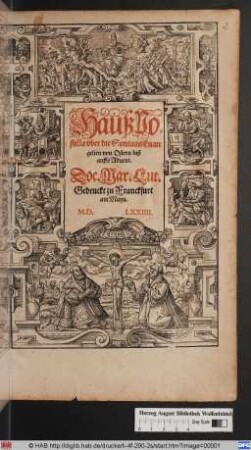 HaußPostilla vber die SontagsEuangelien von Ostern biß auff Aduent