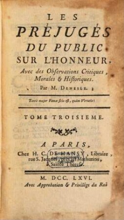 Les Prejugés Du Public, Sur L'Honneur : Avec des Observations Critiques, Morales & Historiques, 3