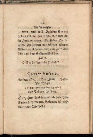 Vierter Auftritt. Kerkermeister. Don Juan. Fabio. Der Träger. [...]