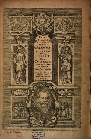 Petri Kirsteni[i] Wratisl: Phil: Et Med: D. Grammatices Arabicae, Liber ... Sive ..., 1. Orthographia Et Prosodia Arabica