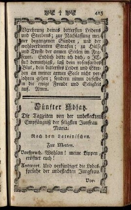 Fünfter Absatz. Die Tagzeiten von der unbefleckten Empfängniß der seligsten Jungfrau Maria.