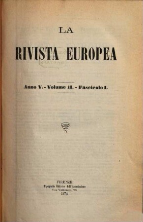 La rivista europea : rivista internazionale. 5,2. 1874