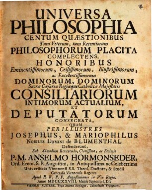 Universa philosophia, centum quaestionibus tum veterum, tum recentiorum philosophorum placita complectens