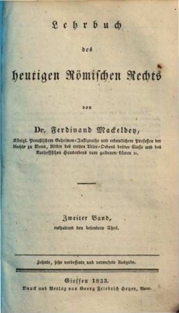 Lehrbuch des heutigen Römischen Rechts, 2. Enthaltend den besondern Theil