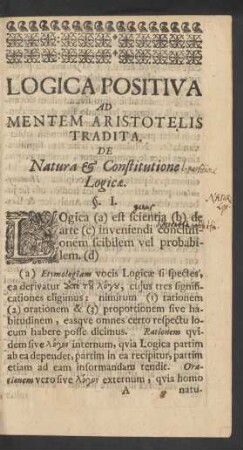 Logica Positiva Ad Mentem Aristotelis Tradita. De Natura & Constitutione Logicae