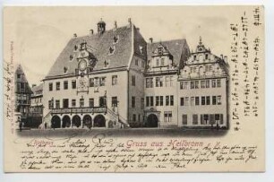 "Rathaus", "Gruss aus Heilbronn a.N"