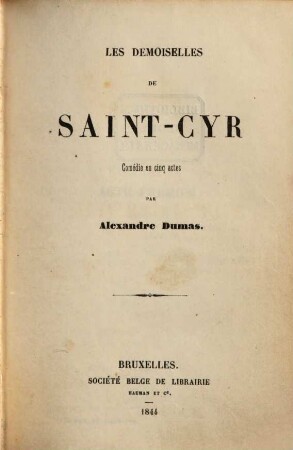 Les demoiselles de Saint-Cyr : comédie en cinq actes