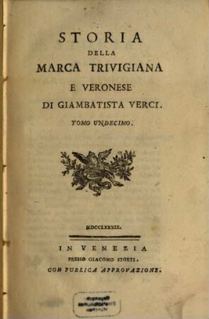 Storia Della Marca Trivigiana E Veronese. 11