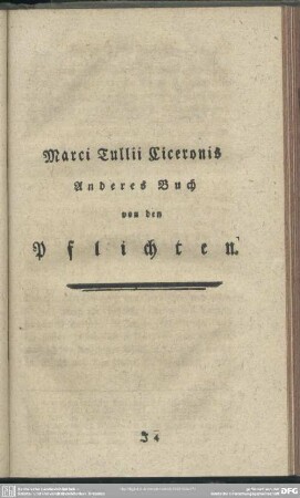 Marci Tullii Ciceronis Anderes Buch von den Pflichten