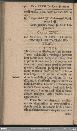 Caput XXVII. In Morbis Capitis Externis Juniperi Efficaciam Revelat