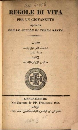 Regole di vita per un giovanetto operetta per le scuole di terra santa