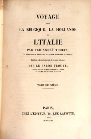 Voyage dans la Belgique, la Hollande et l'Italie, 2