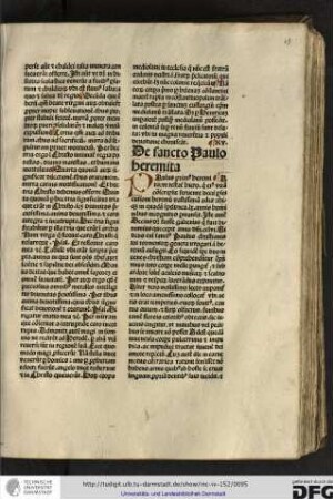 Paulus primus heremita, ut testatur Hieronymus qui eius vitam conscripsit, fervente Decii persecutione heremum vastissimam adiit...
