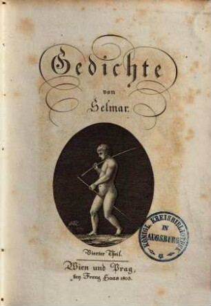 Gedichte. 4. (1805). - 190 S. : Ill.