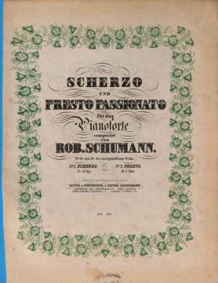 Scherzo und Presto passionato : für d. Pianoforte ; No. 12 u. 13 d. nachgel. Werke, 2. Presto. - Pl.Nr. 473. - 21 S.