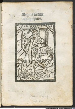 Regula Dominus que pars : [Endet] ... de praesenti bono