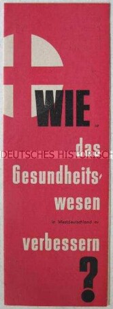 Propagandaschrift der DDR über das Gesundheitswesen der Bundesrepublik