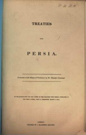 Treaties with Persia : To be substituted for the copies of the treaties ... presented March 8, 1839
