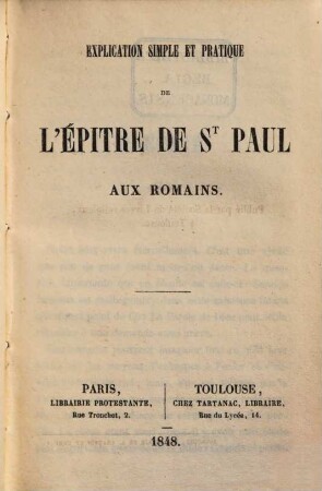 Explication simple et pratique de l'épitre de St. Paul aux Romains