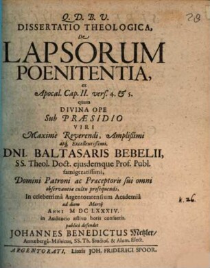 Dissertatio Theologica, De Lapsorum Poenitentia : ex Apocal. Cap. II. vers. 4. & 5.
