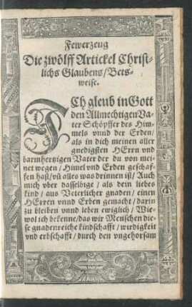 Die zwölff Artickel Christlichs Glaubens/ Betsweise.