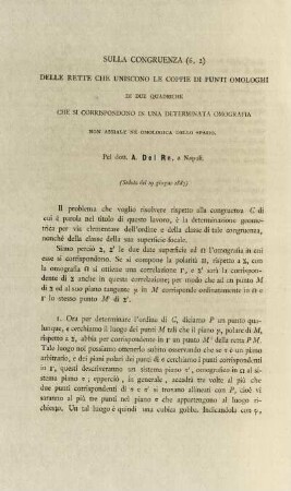 Sulla congruenza delle rette che uniscono le coppie di punti omologhi di due quadriche che si corrispondono in una determinata omografia non assiale nè omologica dello spazio.