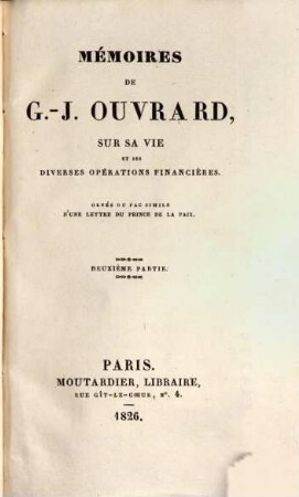 Mémoires de G.-J. Ouvrard sur sa vie et ses diverses opérations financières. 2
