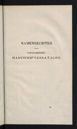 337-350, Namenregister über vorstehenden Manuscriptenkatalog