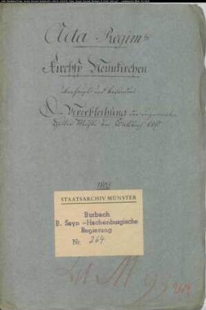 Vererbleihung der so genannten Heller Mühle bei Wahlbach
