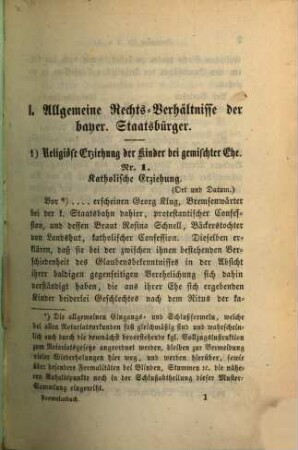 Formularbuch zu Notariatshandlungen und Urkunden der Bayerischen Staatsbürger und Notare