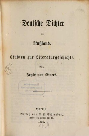 Deutsche Dichter in Russland : Studien zur Literaturgeschichte