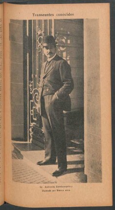 Sr. Antonio Santamarina, diputado por Buenos Aires - [Retrato] : Transeúntes conocidos