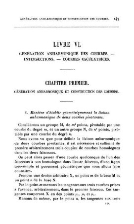 Livre VI. Génération Anharmonique Des Courbes. - Interesection. - Courbes Osculatrices.
