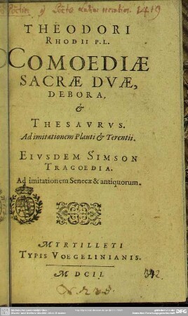 Debora et Thesaurus : comoediae sacrae duae ad imitationem Plauti et Terentii