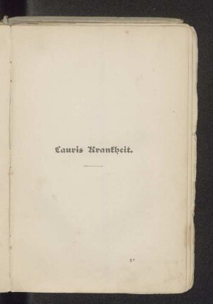 Lauris Krankheit.