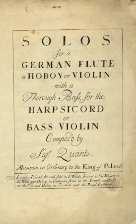 Solos for a German flute a hoboy or violin with a thorough bassfor the harpsicord or bass violin