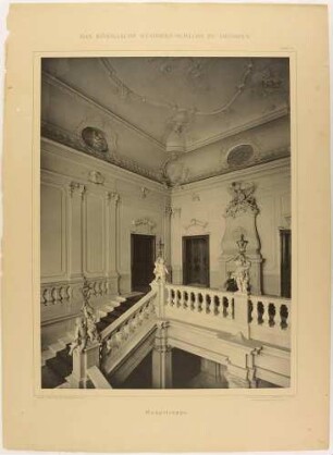 Die Englische Treppe im Residenzschloss in Dresden, aus der Mappe: Das Königliche Residenzschloss zu Dresden von Römmler & Jonas