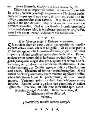 CAP. VI. Quo subdolus censoris Epilogus exploditur.