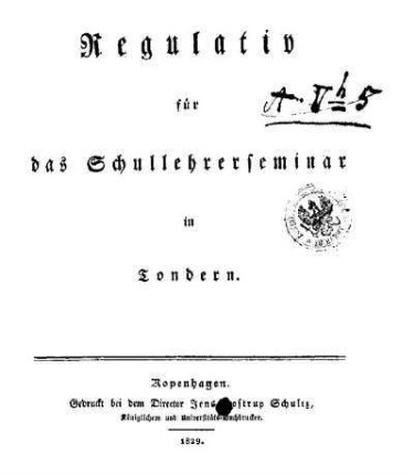 Regulativ für das Schullehrerseminar in Tondern